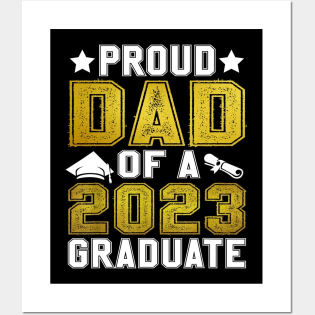 Proud Dad Of A 2023 Graduate Senior Graduation Wall Art by cogemma.art